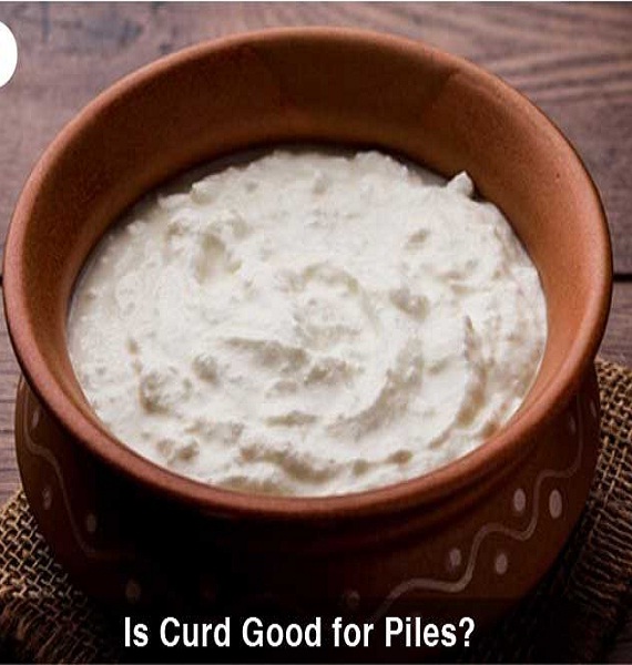 Curd is Good for Piles